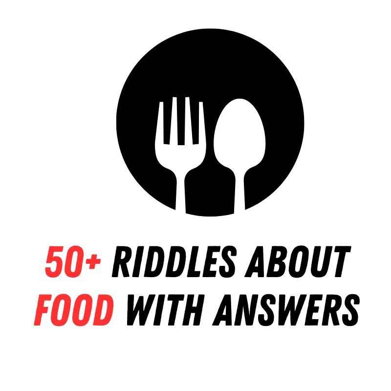 70+ Riddles about Food with Answers